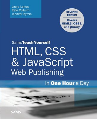 HTML, CSS & JavaScript Web Publishing in One Hour a Day, Sams Te