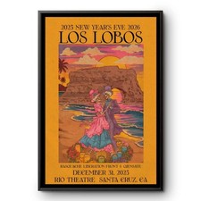 Los Lobos December 31 2025 In Santa Cruz CA NYE Poster