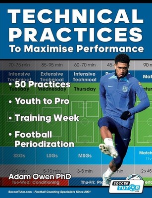 Adam Owen Ph D Technical Practices to Maximise Performance (Paperback)