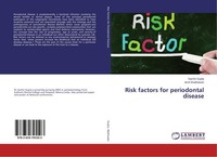 Risk Factors For Periodontal Disease Amit Wadhawan