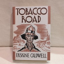 Tobacco Road by Erskine Caldwell First Edition Library Hardcover w/ Dust Jacket