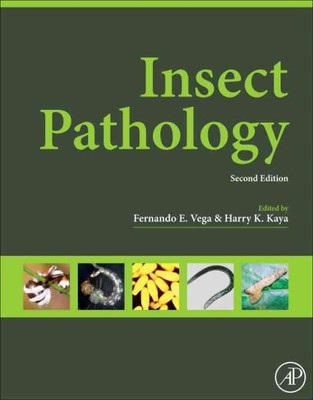 Insect Pathology, Hardcover by Vega, Fernando E. (EDT); Kaya, Harry K. (EDT),...
