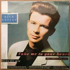 Rick Astley ‎– Take Me To Your Heart (Dick Dastardly Mix) [1989] Vinyl LP RCA