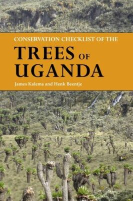 #ad Conservation Checklist of the Trees of Uganda by J Kalema 2012 $54.95