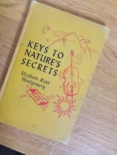 Keys To Nature's Secrets By Elizabeth Rider Montgomery (1946, hardcover) kids