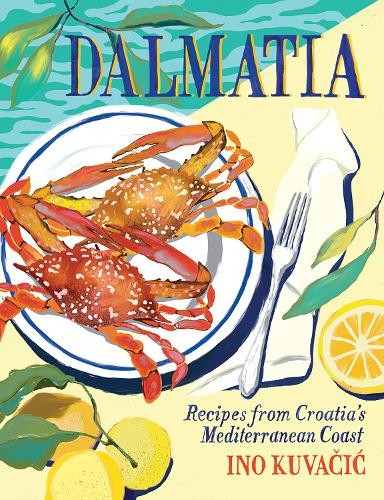 Dalmatia by Ino Kuvacic - 9781761451188