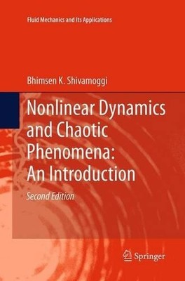 Nonlinear Dynamics and Chaotic Phenomena: An Introduction - 9789401777117