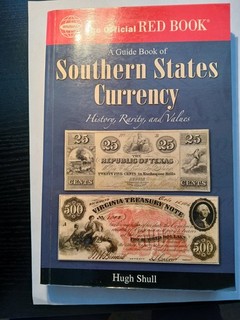 The Official Red Book of Southern States Currency