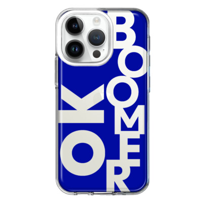 For Apple iPhone 14 Pro Shockproof Case Blue Funny Quote Ok Boomer