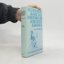 Economic and Social History of Ancient Greece  |  Michael M. Austin