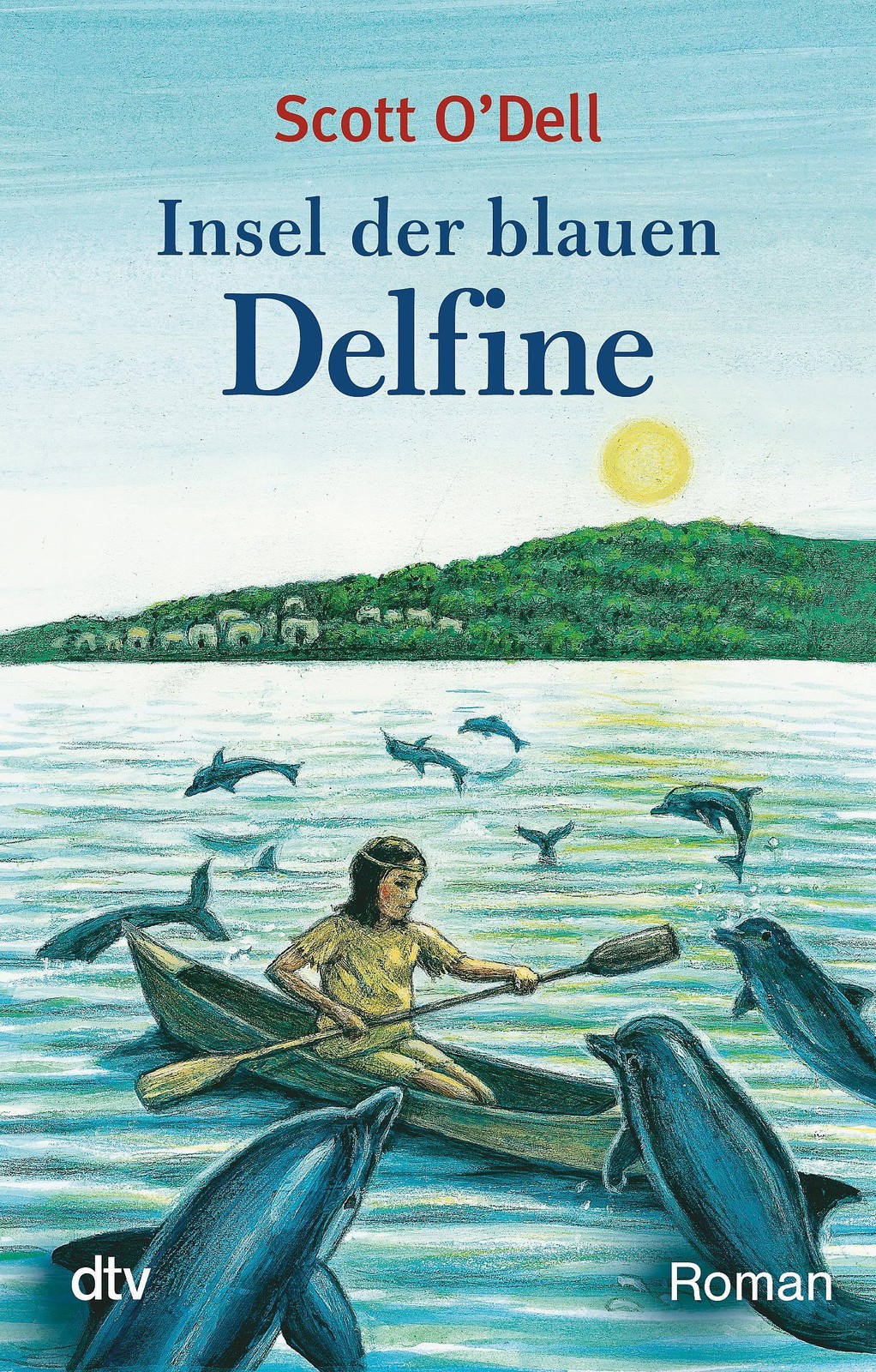 Insel der blauen Delfine Scott O'Dell. Dt. von Roswitha Plancherel-Walter O'Dell - Bild 2