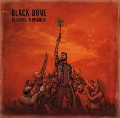 Black-Bone - Blessing In Disguise
