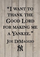 Joe DiMaggio Thank Lord Yankees Baseball Wall Quote Sports Vinyl Sticker Decal