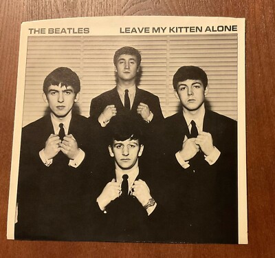 Beatles Leave My Kitten Alone 45 Picture Sleeve John Lennon