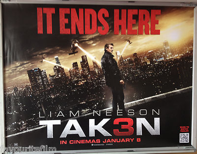 Cinema Poster: TAKEN 3 2015 (Quad) Liam Neeson Forest Whitaker Maggie Grace