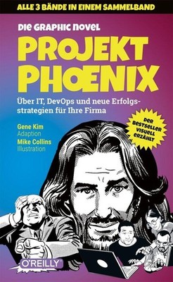 Projekt Phoenix -  Die Graphic Novel, Band 1-3 Gene Kim