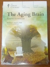 Great Courses - The Aging Brain by Thad A. Po...