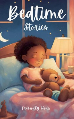 Friendly Kids | Bedtime Stories | Taschenbuch | Englisch (2024) | Friendly Kids
