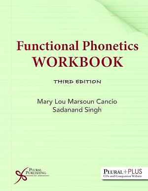 Functional Phonetics Workbook, Third - Spiral-bound, by Mary Lou Marsoun - New d