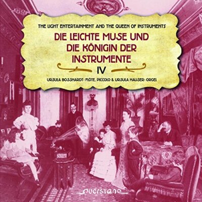 Die leichte Muse und die Königin der Instrumente IV - Ursula [CD]
