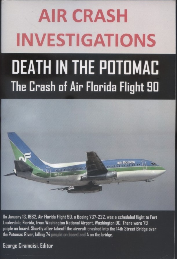Air Crash Investigations, Death In The Potomac, Crash Of Air Florida Flight 90