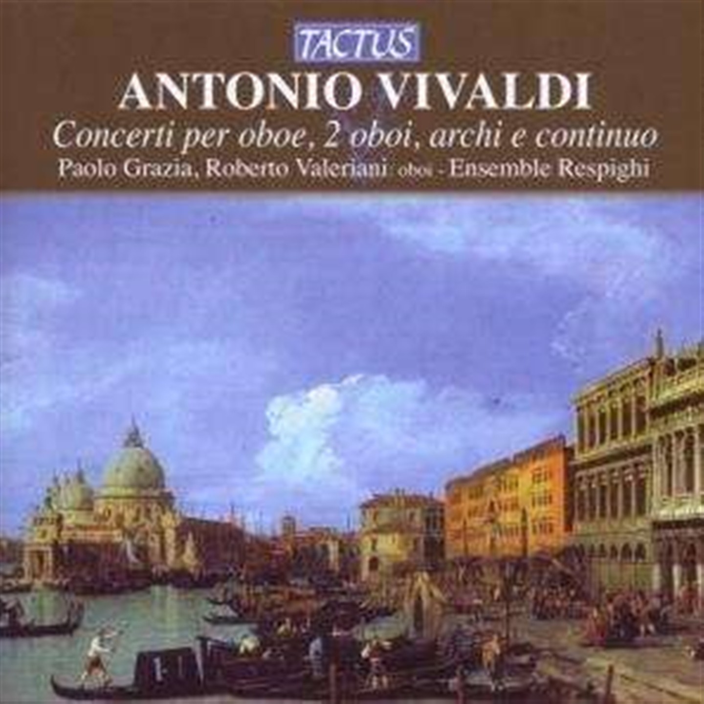 Grazia P., Respighi Ensemble - Concertos For Oboe - Vol. II