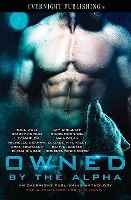 Rose Wulf Stacey Espino Doris O'Connor Owned by the Alpha (Taschenbuch)