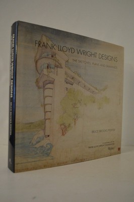 Frank Lloyd Wright Designs Sketches Plans Drawings Bruce Brooks Pfeiffer HC