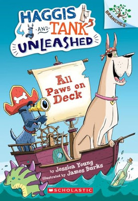 All Paws on Deck (Haggis and Tank Unleashed) - Paperback NEW Jessica Young,  201