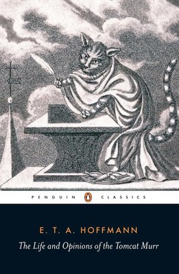 The Life and Opinions of the Tomcat Murr | E. T. A. Hoffmann | Englisch | Buch