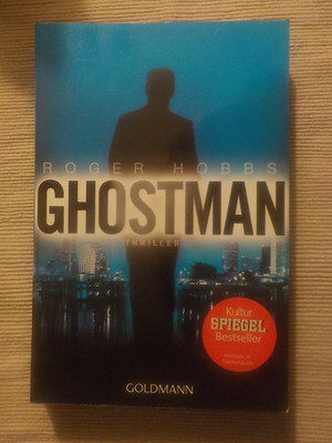 GHOSTMAN   ROGER HOBBS ISBN 9783442478903 Goldmann TB 2014  Sich unsichtbar zu m