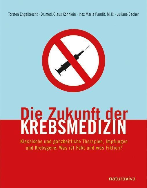 Thumbnail - Die Zukunft Der Krebsmedizin Torsten Engelbrecht 9783935407304