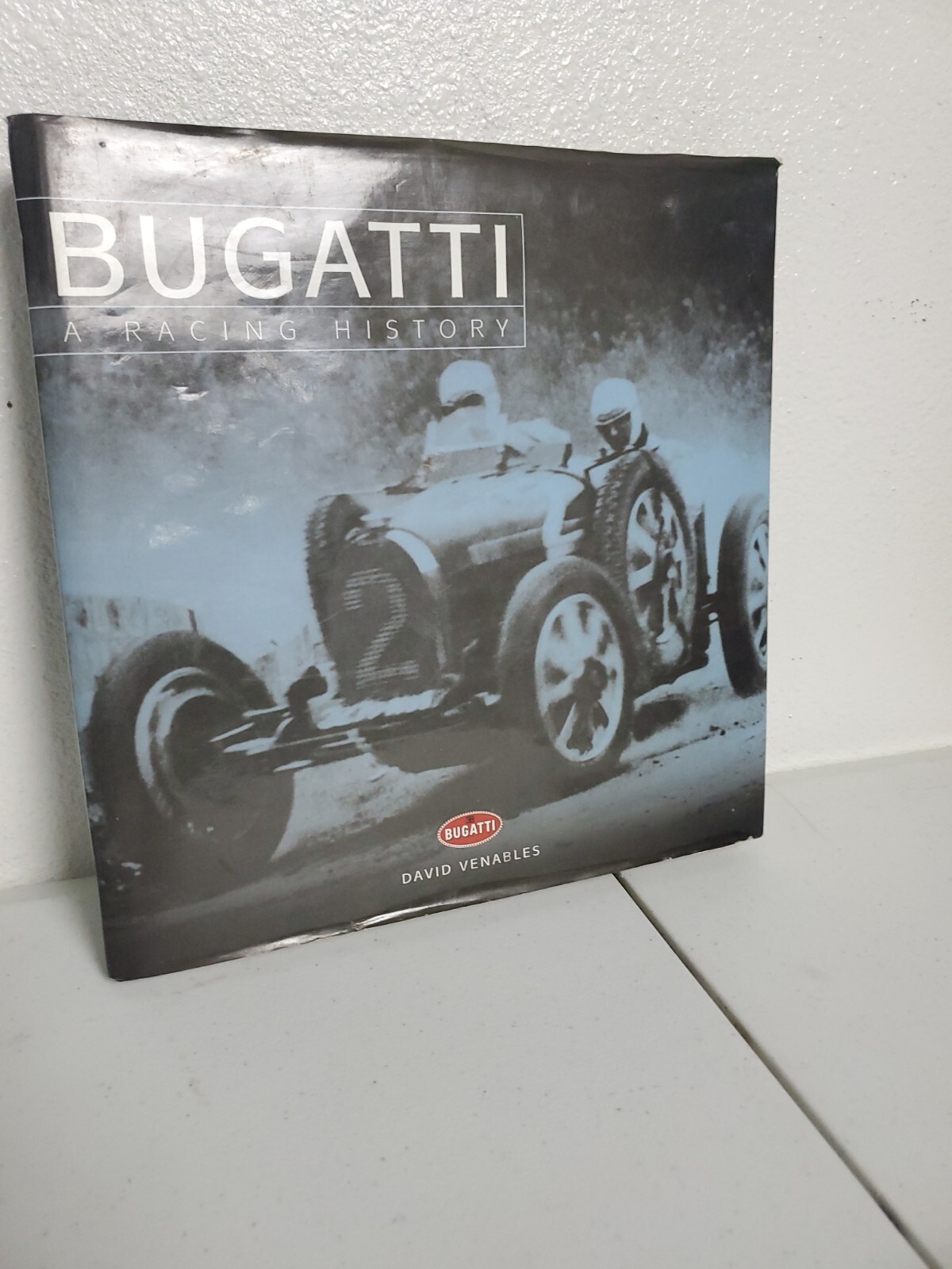 Bugati A Racing History by D .Venables