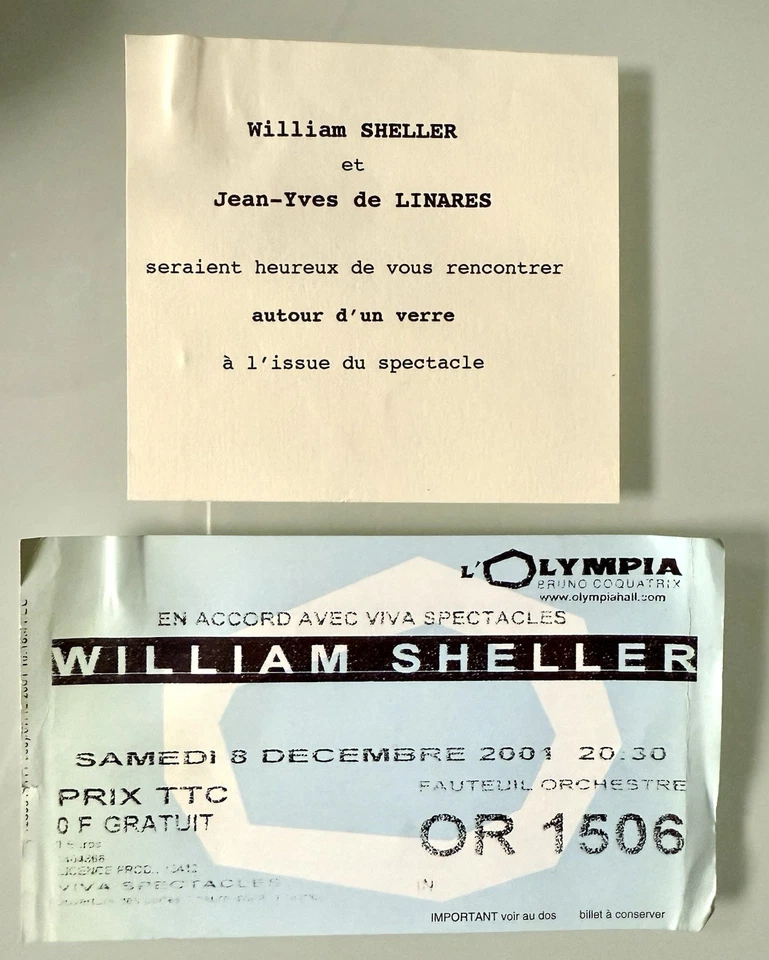 INVITATION 1506 VIP & Ticket De Concert WILLIAM SHELLER Paris Olympia 2001 - Photo 1/1