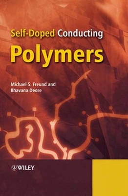 Self-Doped Conducting Polymers by Michael S. Freund (English) Hardcover Book