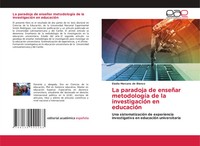 Eladia Marcano De Blanco | La Paradoja De EnseñAr MetodologíA De La...