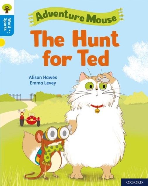 Oxford Reading Tree Word Sparks: Level 3: The Hunt for Ted,Aliso - Image 2