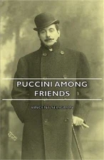 Puccini Among Friends (Paperback or Softback)