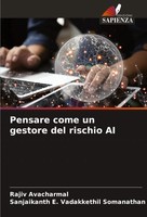 Rajiv Avacharmal (U. A.) | Pensare Come Un Gestore Del Rischio AI | Taschenbuch
