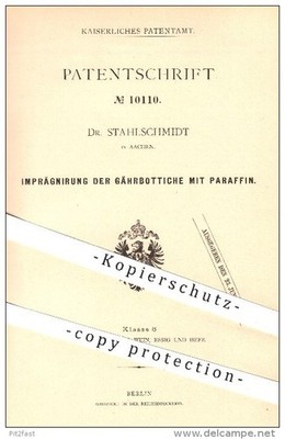 original Patent - Dr. Stahlschmidt , Aachen , 1880 , Imprägnierung der Gährbotti