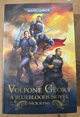 Volpone Glory by Nick Kyme 2022 UK B PB Black Library Warhammer New