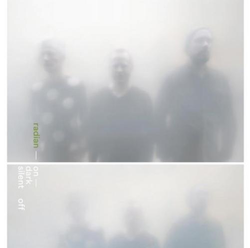 Radian On Dark Silent Off (Vinyl LP) 12" Album