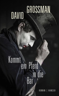 Kommt ein Pferd in die Bar | David Grossman | Buch | Mit Buchschleife | 256 S.