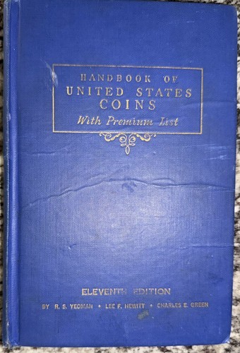 1954 HANDBOOK OF UNITED STATES COINS 11th EDITION "BLUEBOOK" BY R.S. YEOMAN