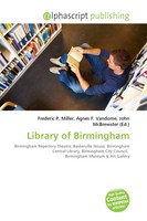 Frederic P. Miller (U. A.) | Library Of Birmingham | Taschenbuch | Englisch