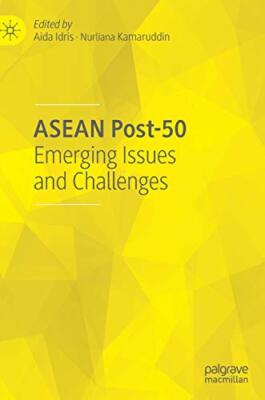 ASEAN Post-50   Emerging Issues and Challenges - New Hardback - X555z