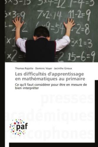Thumbnail - Les Difficultés D'apprentissage En Mathématiques Au Primaire Ce Qu'il