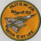 SWISS AIR FORCE Mirage III RS Pilot is my Job Recon is my Life Stoff
