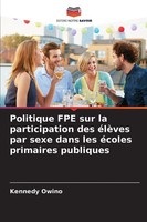 Kennedy Owino | Politique Fpe Sur La Participation Des éLèVes Par Sexe Dans...