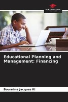 Boureima Jacques Ki | Educational Planning And Management: Financing | Buch